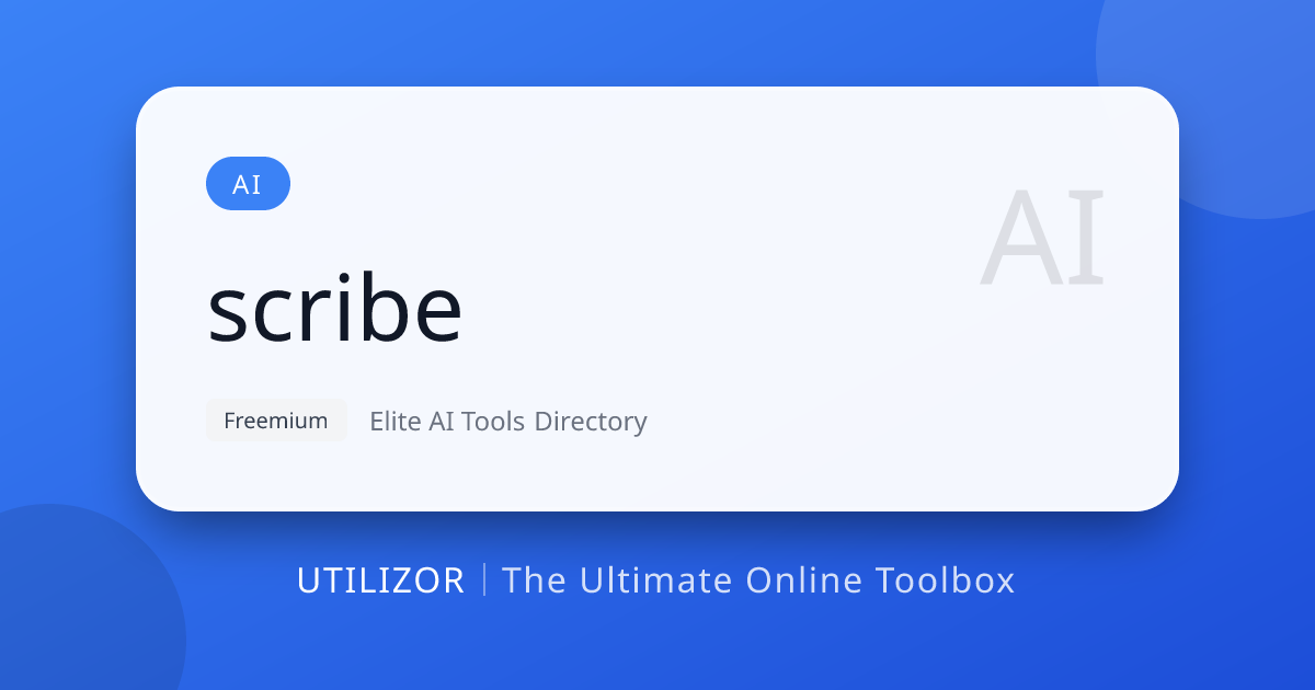 Scribe | AI-Powered Process Documentation & Guide Creator Tool